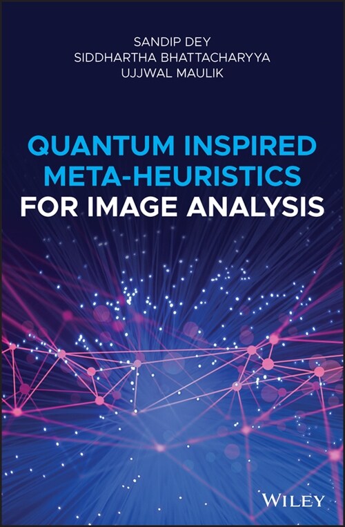 [eBook Code] Quantum Inspired Meta-heuristics for Image Analysis (eBook Code, 1st)