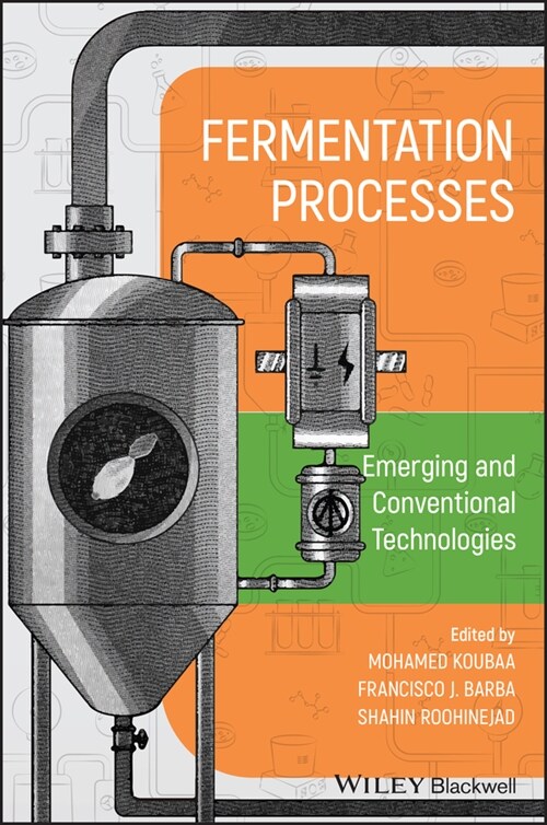 [eBook Code] Fermentation Processes: Emerging and Conventional Technologies (eBook Code, 1st)