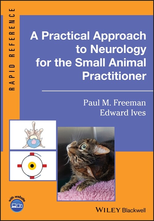 [eBook Code] A Practical Approach to Neurology for the Small Animal Practitioner (eBook Code, 1st)