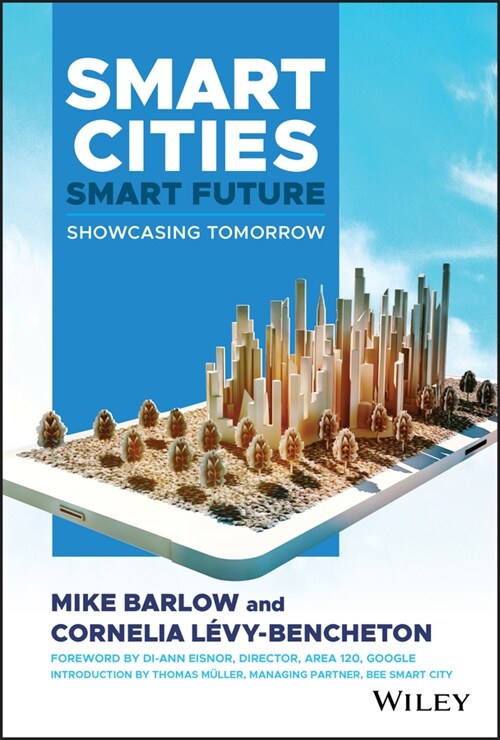 [eBook Code] Smart Cities, Smart Future (eBook Code, 1st)