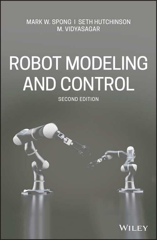 [eBook Code] Robot Modeling and Control (eBook Code, 2nd)