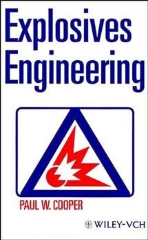 [eBook Code] Explosives Engineering (eBook Code, 1st)