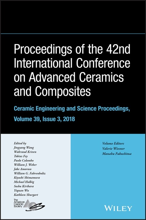 [eBook Code] Proceedings of the 42nd International Conference on Advanced Ceramics and Composites, Volume 39, Issue 3 (eBook Code, 1st)