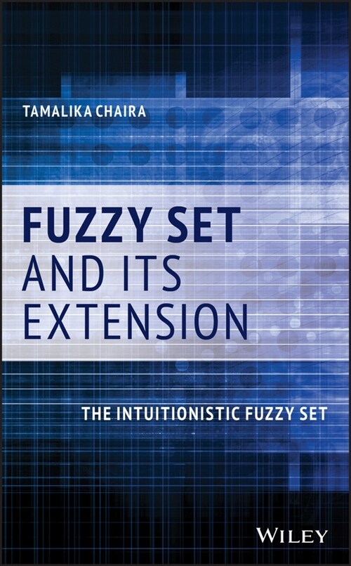 [eBook Code] Fuzzy Set and Its Extension (eBook Code, 1st)