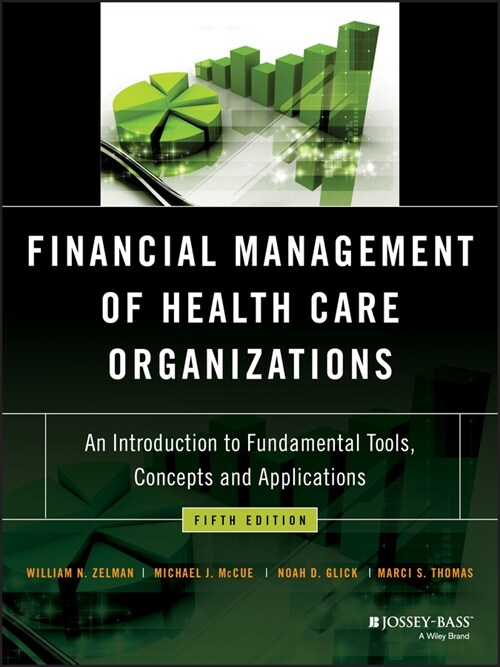 [eBook Code] Financial Management of Health Care Organizations (eBook Code, 5th)