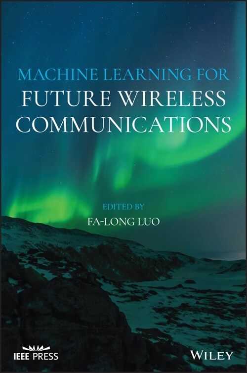 [eBook Code] Machine Learning for Future Wireless Communications (eBook Code, 1st)