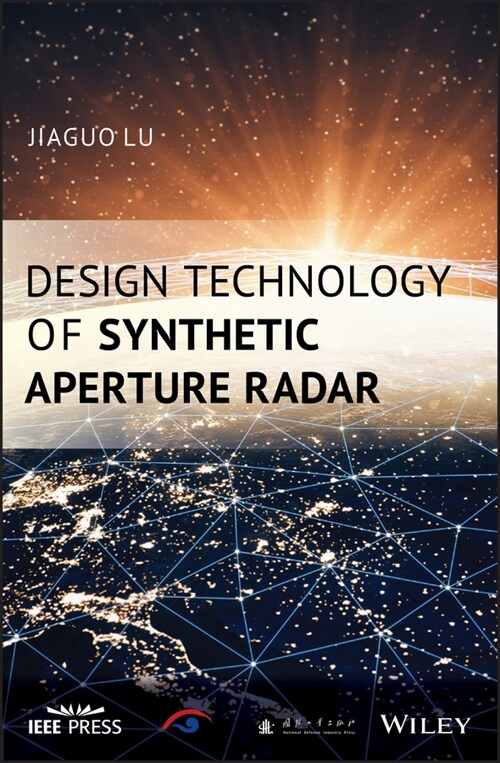 [eBook Code] Design Technology of Synthetic Aperture Radar (eBook Code, 1st)