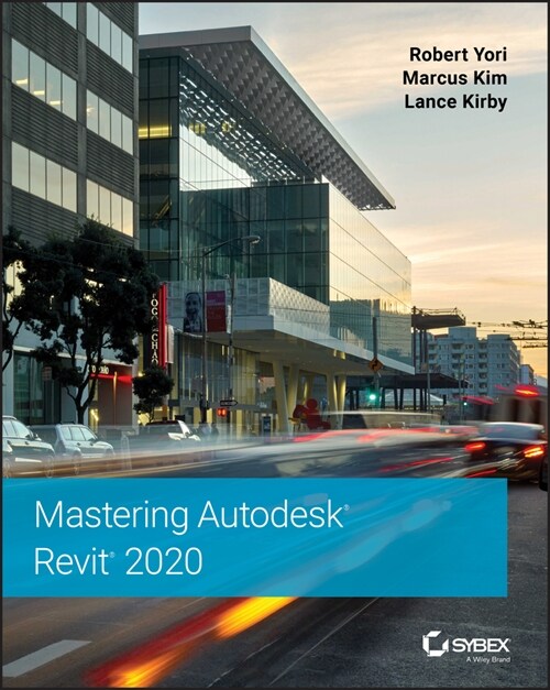 [eBook Code] Mastering Autodesk Revit 2020 (eBook Code, 1st)
