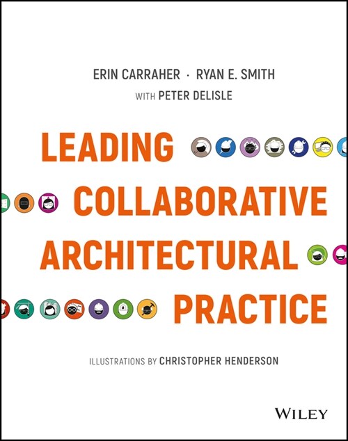 [eBook Code] Leading Collaborative Architectural Practice (eBook Code, 1st)
