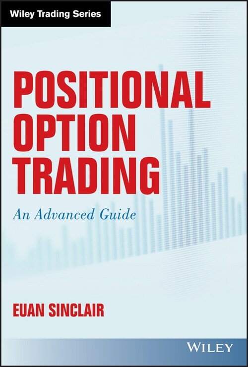 [eBook Code] Positional Option Trading (eBook Code, 1st)