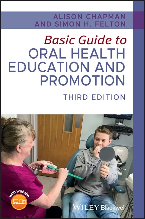 [eBook Code] Basic Guide to Oral Health Education and Promotion (eBook Code, 3rd)