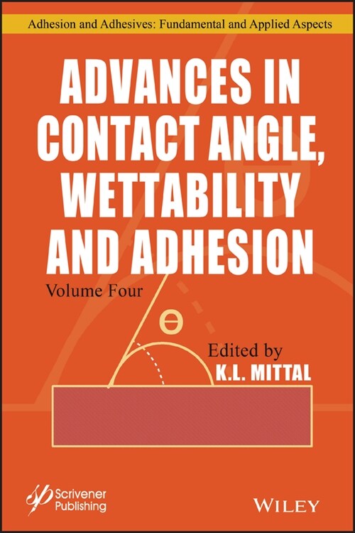[eBook Code] Advances in Contact Angle, Wettability and Adhesion, Volume 4 (eBook Code, 1st)