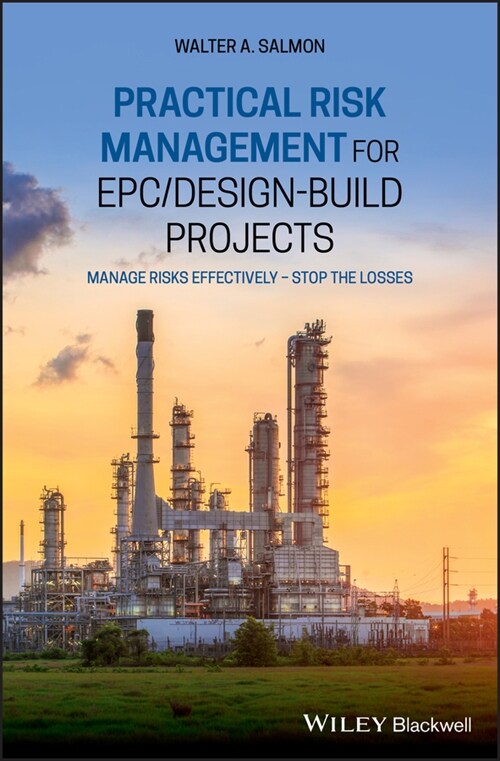 [eBook Code] Practical Risk Management for EPC / Design-Build Projects (eBook Code, 1st)