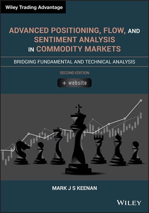 [eBook Code] Advanced Positioning, Flow, and Sentiment Analysis in Commodity Markets (eBook Code, 2nd)