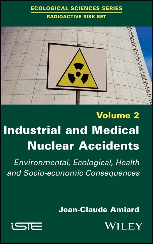 [eBook Code] Industrial and Medical Nuclear Accidents (eBook Code, 1st)