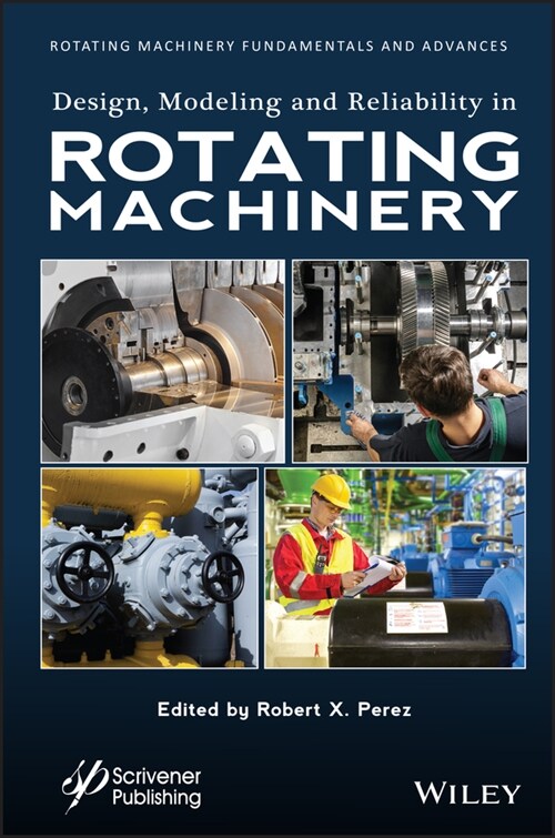 [eBook Code] Design, Modeling and Reliability in Rotating Machinery (eBook Code, 1st)