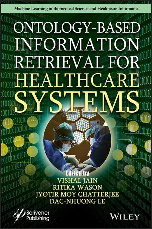 [eBook Code] Ontology-Based Information Retrieval for Healthcare Systems (eBook Code, 1st)