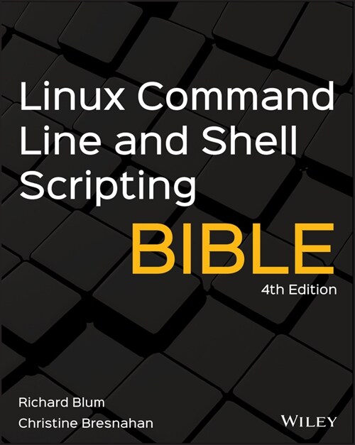 [eBook Code] Linux Command Line and Shell Scripting Bible (eBook Code, 4th)