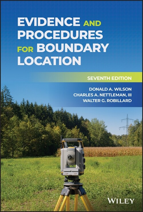 [eBook Code] Evidence and Procedures for Boundary Location (eBook Code, 7th)