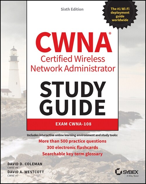 [eBook Code] CWNA Certified Wireless Network Administrator Study Guide (eBook Code, 6th)