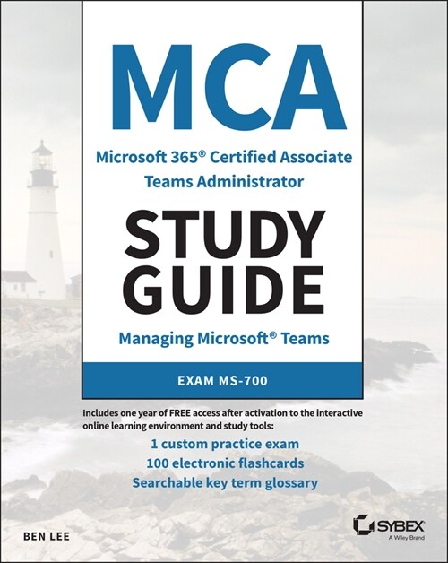 [eBook Code] MCA Microsoft 365 Teams Administrator Study Guide (eBook Code, 1st)