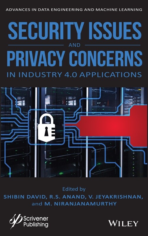[eBook Code] Security Issues and Privacy Concerns in Industry 4.0 Applications (eBook Code, 1st)