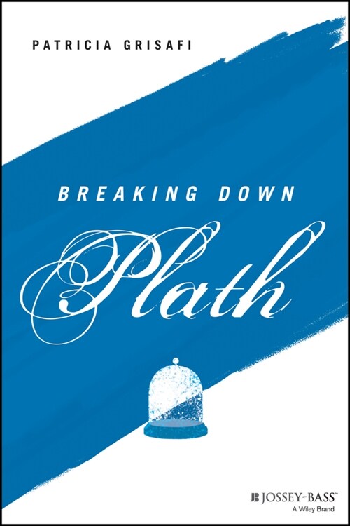 [eBook Code] Breaking Down Plath (eBook Code, 1st)