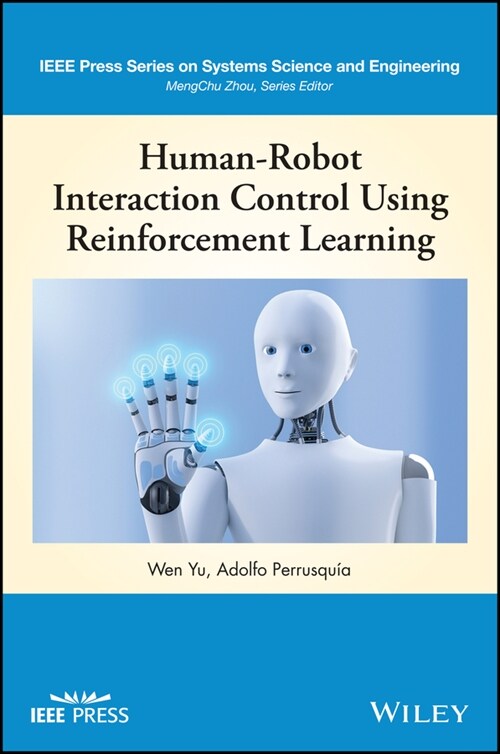 [eBook Code] Human-Robot Interaction Control Using Reinforcement Learning (eBook Code, 1st)