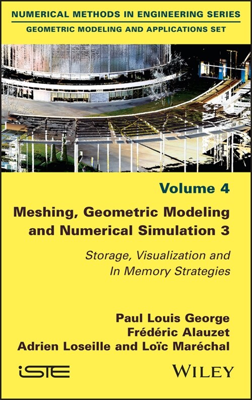 [eBook Code] Meshing, Geometric Modeling and Numerical Simulation 3 (eBook Code, 1st)