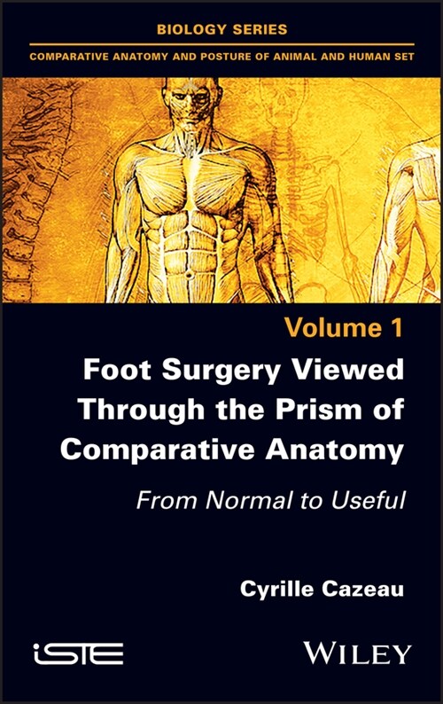 [eBook Code] Foot Surgery Viewed Through the Prism of Comparative Anatomy (eBook Code, 1st)