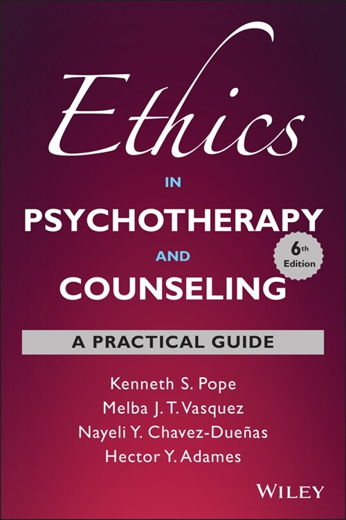 [eBook Code] Ethics in Psychotherapy and Counseling (eBook Code, 6th)