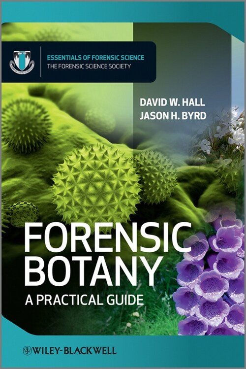 [eBook Code] Forensic Botany (eBook Code, 2nd)