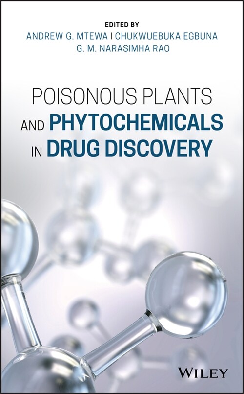 [eBook Code] Poisonous Plants and Phytochemicals in Drug Discovery (eBook Code, 1st)