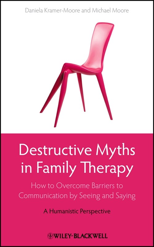 [eBook Code] Destructive Myths in Family Therapy (eBook Code, 1st)