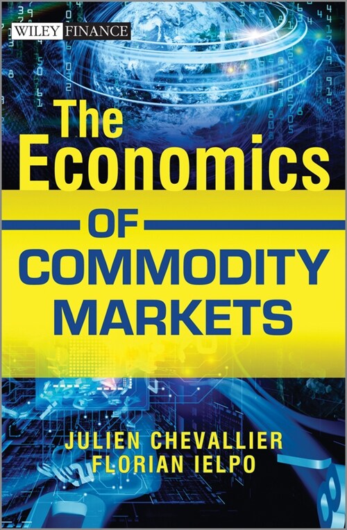 [eBook Code] The Economics of Commodity Markets (eBook Code, 1st)