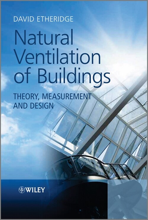 [eBook Code] Natural Ventilation of Buildings (eBook Code, 1st)