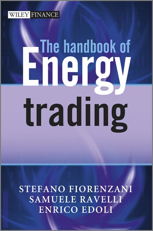 [eBook Code] The Handbook of Energy Trading (eBook Code, 1st)