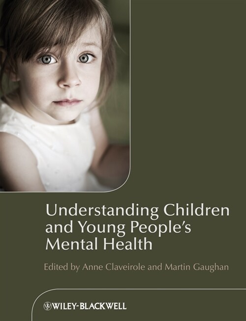 [eBook Code] Understanding Children and Young Peoples Mental Health (eBook Code, 1st)