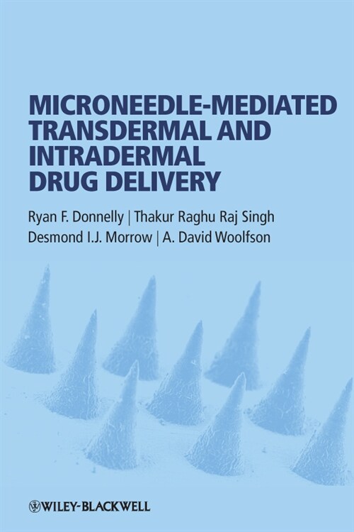 [eBook Code] Microneedle-mediated Transdermal and Intradermal Drug Delivery (eBook Code, 1st)