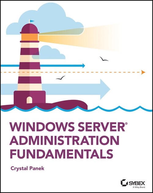 [eBook Code] Windows Server Administration Fundamentals (eBook Code, 1st)