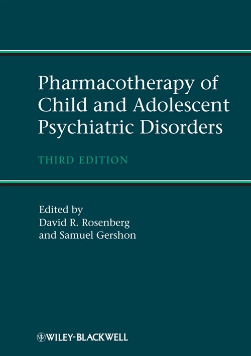 [eBook Code] Pharmacotherapy of Child and Adolescent Psychiatric Disorders (eBook Code, 3rd)