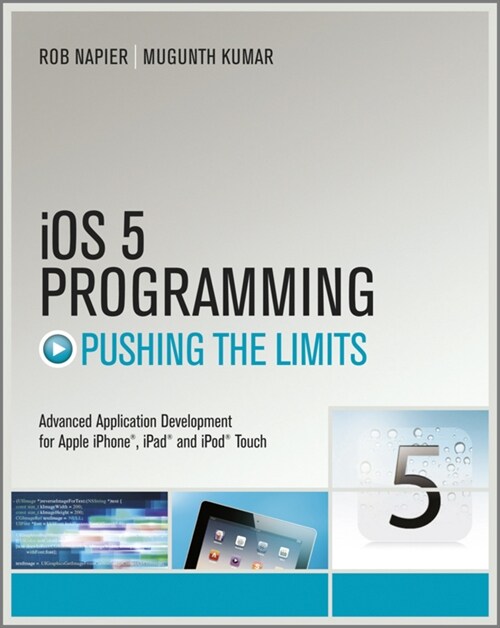 [eBook Code] iOS 5 Programming Pushing the Limits (eBook Code, 1st)