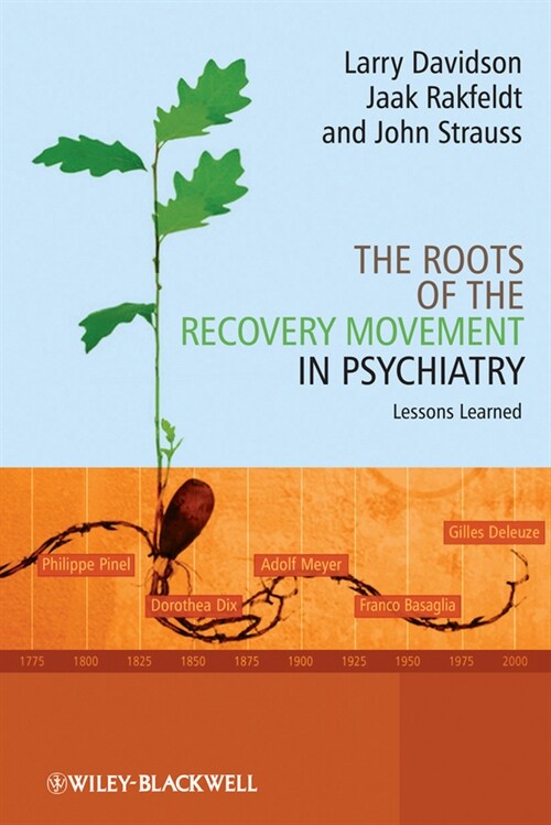 [eBook Code] The Roots of the Recovery Movement in Psychiatry (eBook Code, 1st)