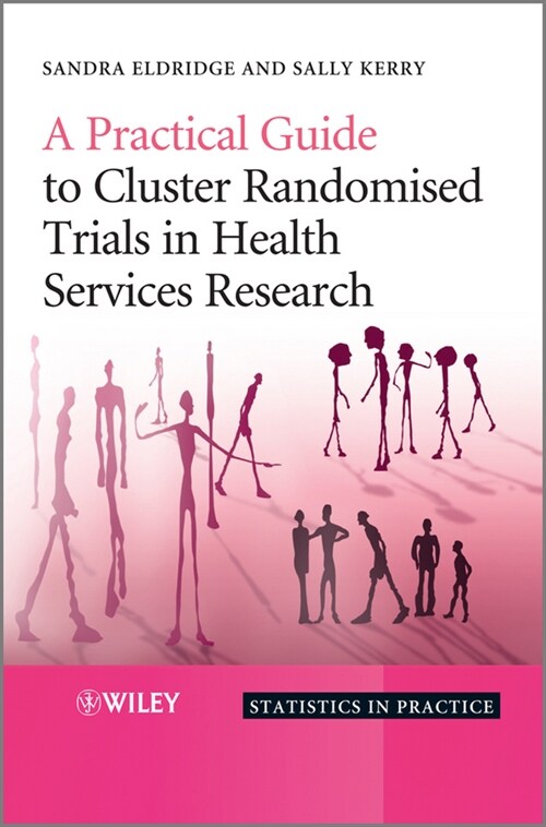 [eBook Code] A Practical Guide to Cluster Randomised Trials in Health Services Research (eBook Code, 1st)