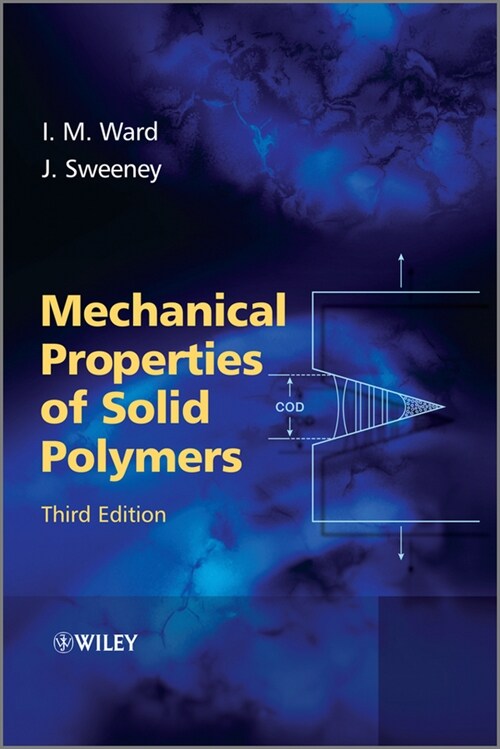 [eBook Code] Mechanical Properties of Solid Polymers (eBook Code, 3rd)