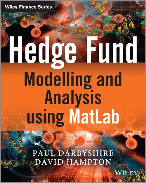 [eBook Code] Hedge Fund Modelling and Analysis using MATLAB (eBook Code, 1st)