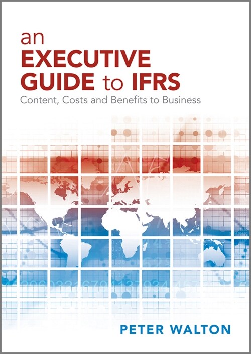 [eBook Code] An Executive Guide to IFRS (eBook Code, 1st)