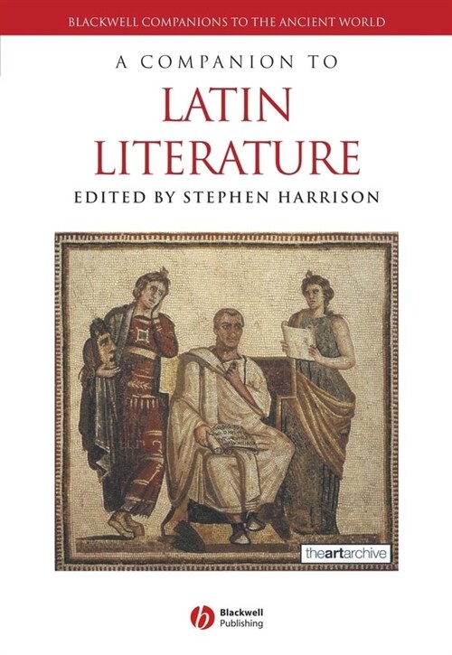 [eBook Code] A Companion to Latin Literature (eBook Code, 1st)
