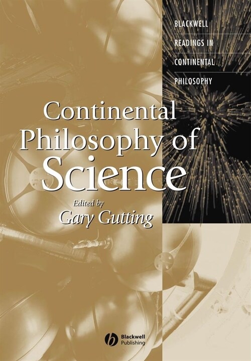 [eBook Code] Continental Philosophy of Science (eBook Code, 1st)