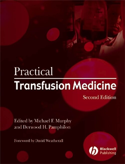 [eBook Code] Practical Transfusion Medicine (eBook Code, 2nd)